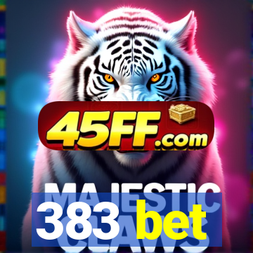 383 bet